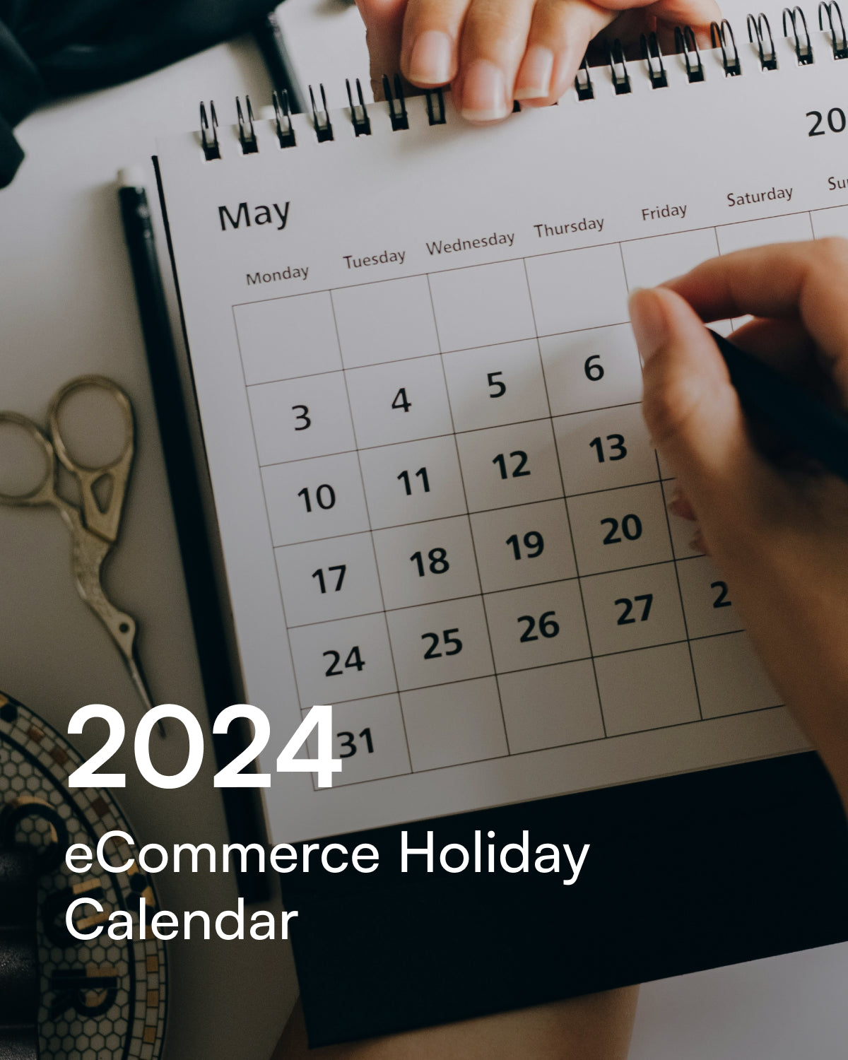 2024 eCommerce Holiday Calendar & Resource
