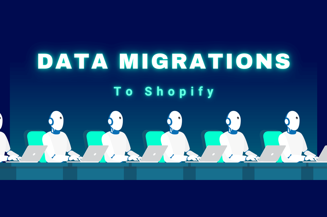 Data Migrations to Shopify