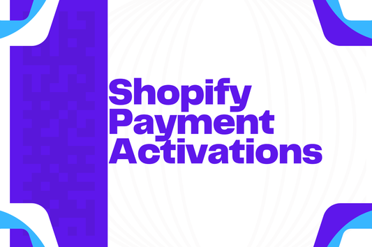 Shopify Payment Activations